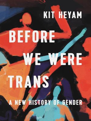 cover image of Before We Were Trans